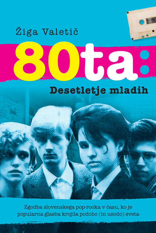 80ta: desetletje mladih